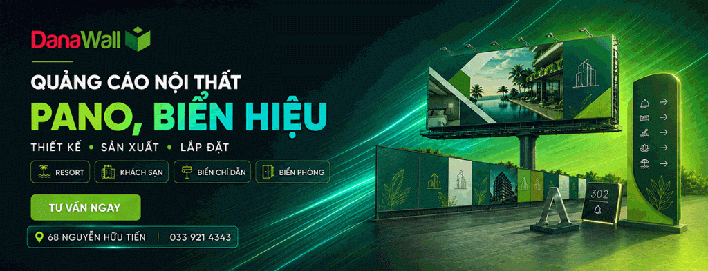 Dịch vụ thiết kế và thi công lắp đặt biển hiệu quảng cáo, pano, biển chỉ dẫn cho khách sạn, resort tại Đà Nẵng bởi DanaWall.